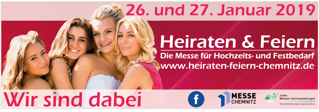 Wir sind dabei - Hochzeitsmesse Chemnitz - Heiraten und Feiern